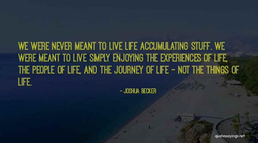 Sashimi Marshfield Quotes By Joshua Becker Sashimi Marshfield Quotes By Joshua Becker