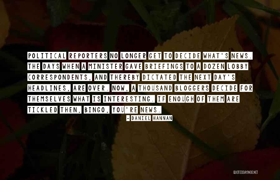 Sashital Quotes By Daniel Hannan Sashital Quotes By Daniel Hannan