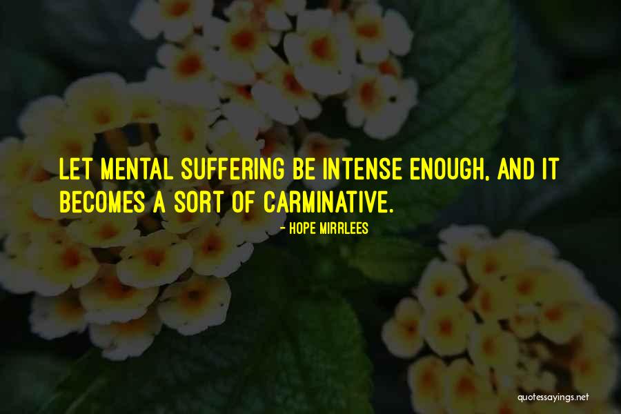 Sasidhar Kilaru Quotes By Hope Mirrlees Sasidhar Kilaru Quotes By Hope Mirrlees