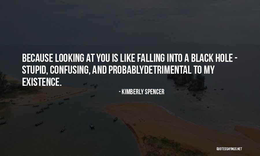 Sasidhar Kilaru Quotes By Kimberly Spencer Sasidhar Kilaru Quotes By Kimberly Spencer