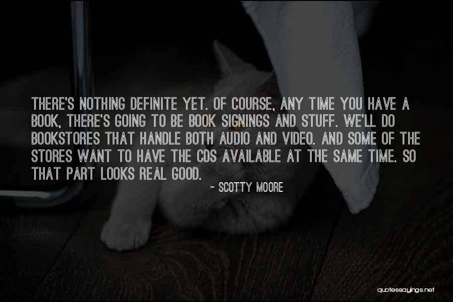 Sasidhar Kilaru Quotes By Scotty Moore Sasidhar Kilaru Quotes By Scotty Moore