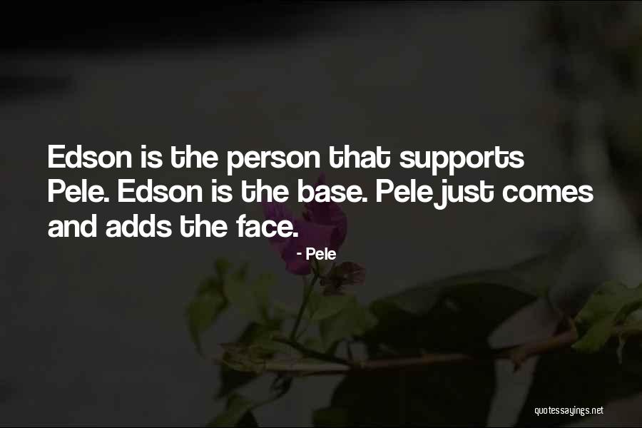 Sasimo Quotes By Pele Sasimo Quotes By Pele