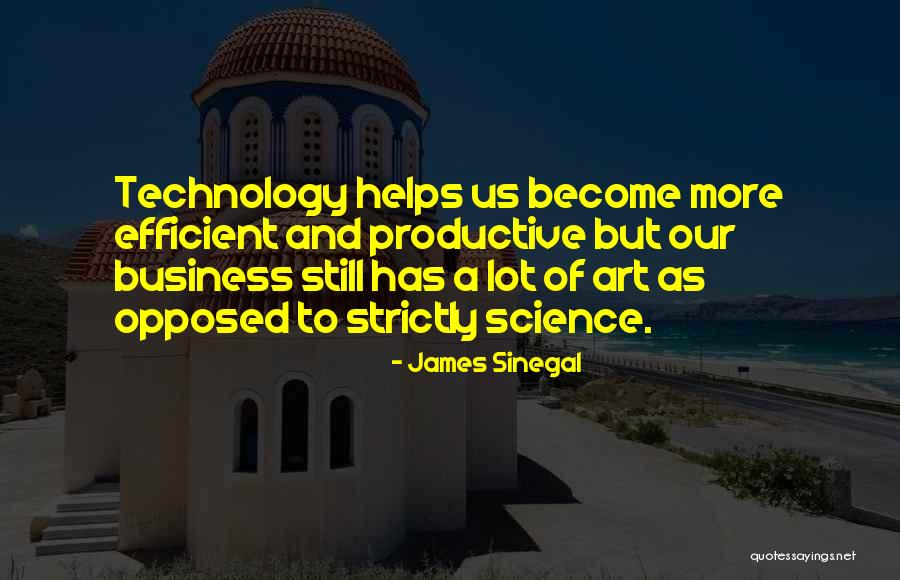 Sasiwan Cochran Quotes By James Sinegal Sasiwan Cochran Quotes By James Sinegal