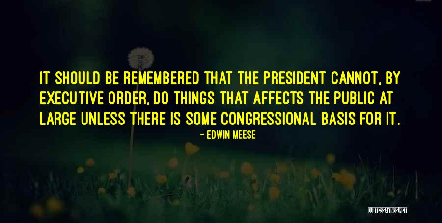 Saskarchives Quotes By Edwin Meese Saskarchives Quotes By Edwin Meese