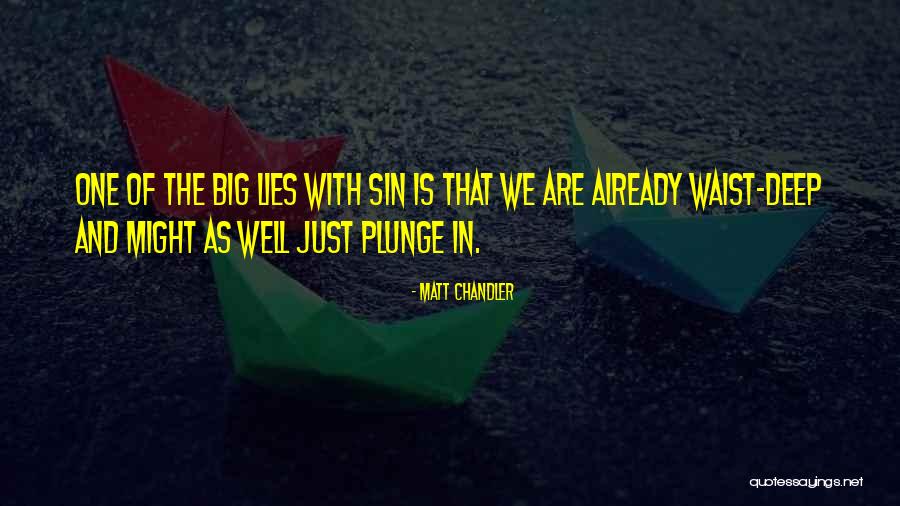 Saskarchives Quotes By Matt Chandler Saskarchives Quotes By Matt Chandler