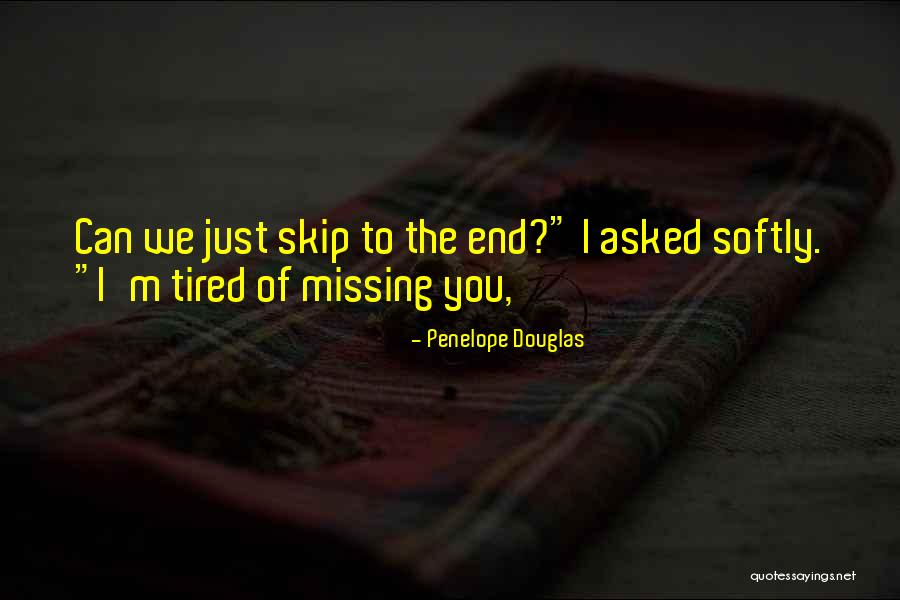 Saskaru Quotes By Penelope Douglas Saskaru Quotes By Penelope Douglas
