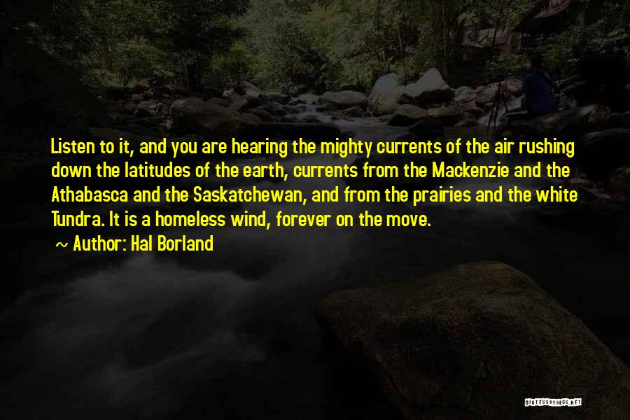 Saskatchewan Quotes By Hal Borland