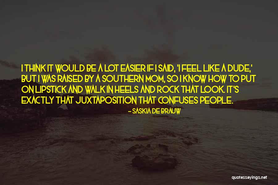 Saskia De Brauw Quotes 1147206