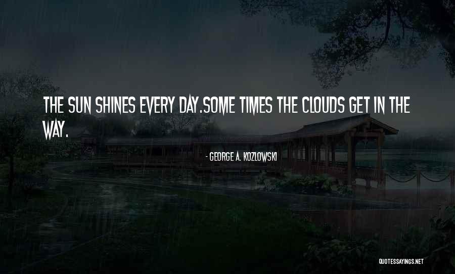 Saskia Garel Quotes By George A. Kozlowski