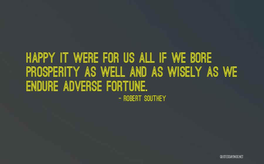 Saskia Garel Quotes By Robert Southey