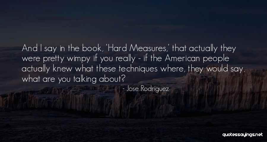 Sasmaz G K Quotes By Jose Rodriguez Sasmaz G K Quotes By Jose Rodriguez