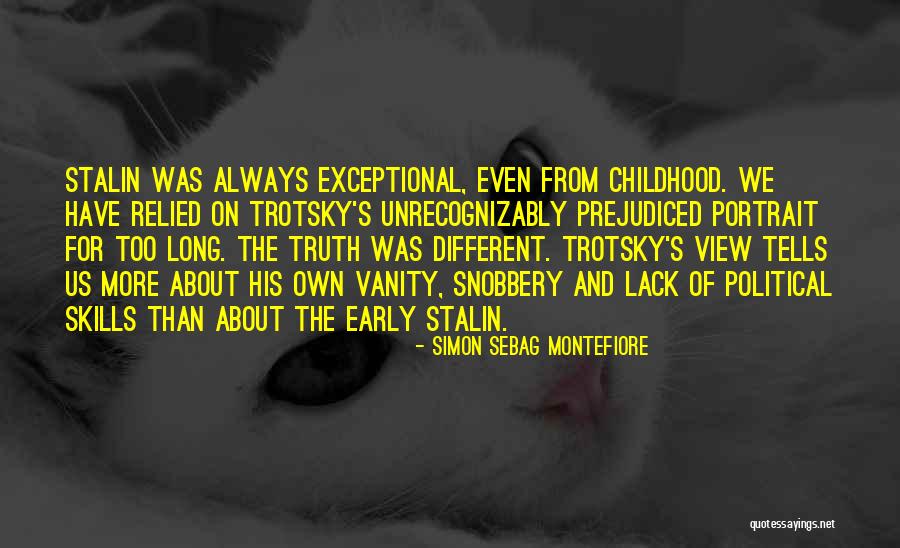 Sasmaz L Ler Quotes By Simon Sebag Montefiore Sasmaz L Ler Quotes By Simon Sebag Montefiore