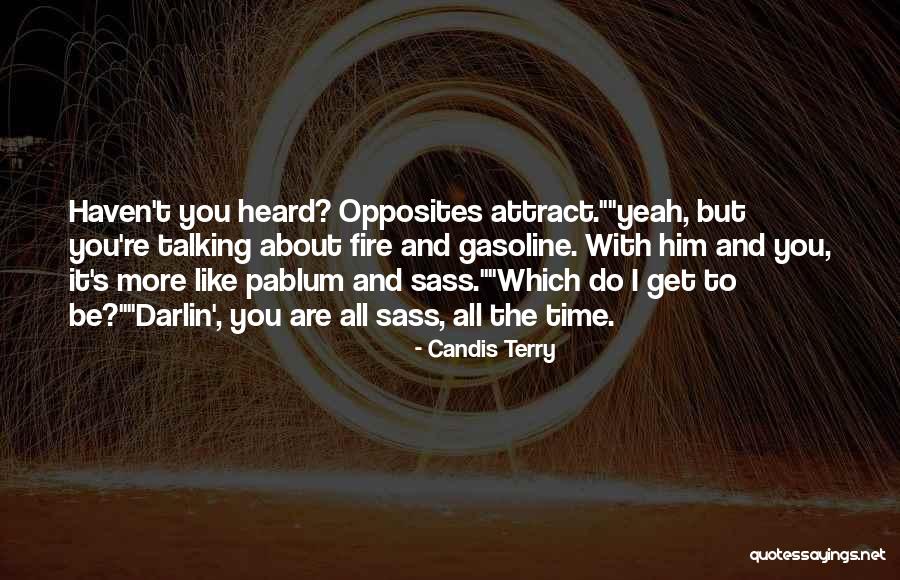 Sass Quotes By Candis Terry