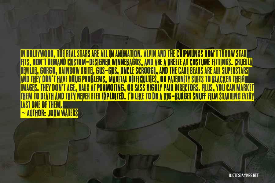 Sass Quotes By John Waters Sass Quotes By John Waters