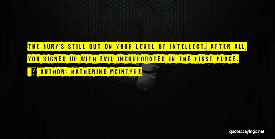 Sass Quotes By Katherine McIntyre