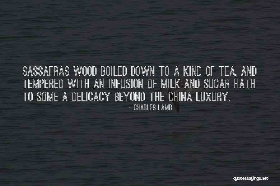 Sassafras Quotes By Charles Lamb Sassafras Quotes By Charles Lamb