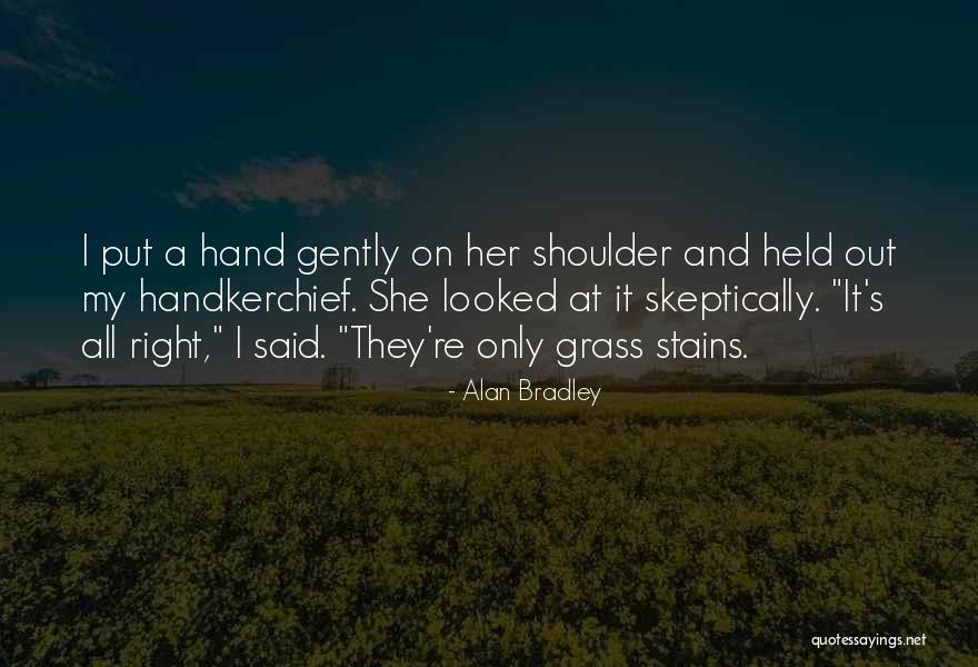 Sassafras Tree Quotes By Alan Bradley Sassafras Tree Quotes By Alan Bradley