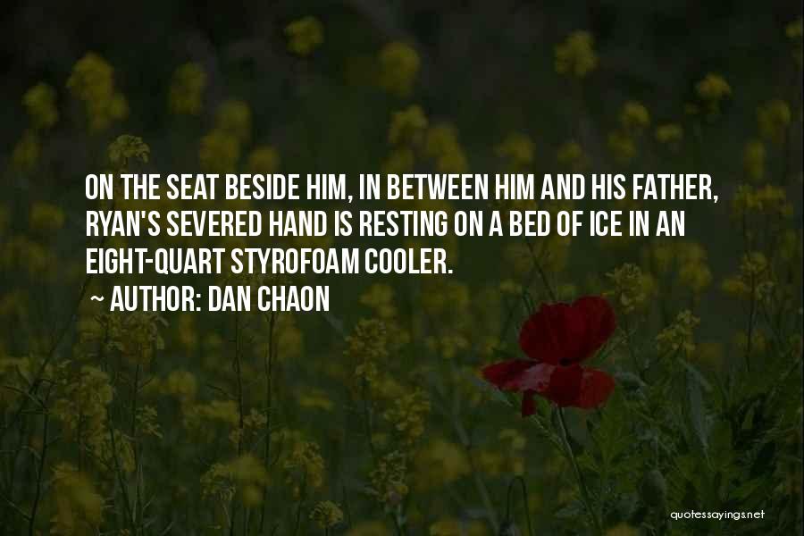 Sassamansville Quotes By Dan Chaon Sassamansville Quotes By Dan Chaon
