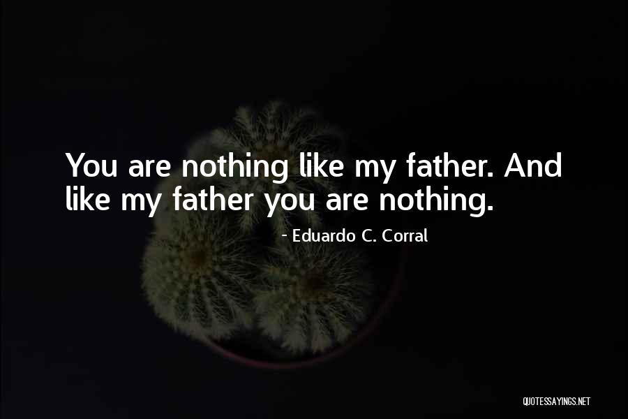 Sassard Products Quotes By Eduardo C. Corral Sassard Products Quotes By Eduardo C. Corral