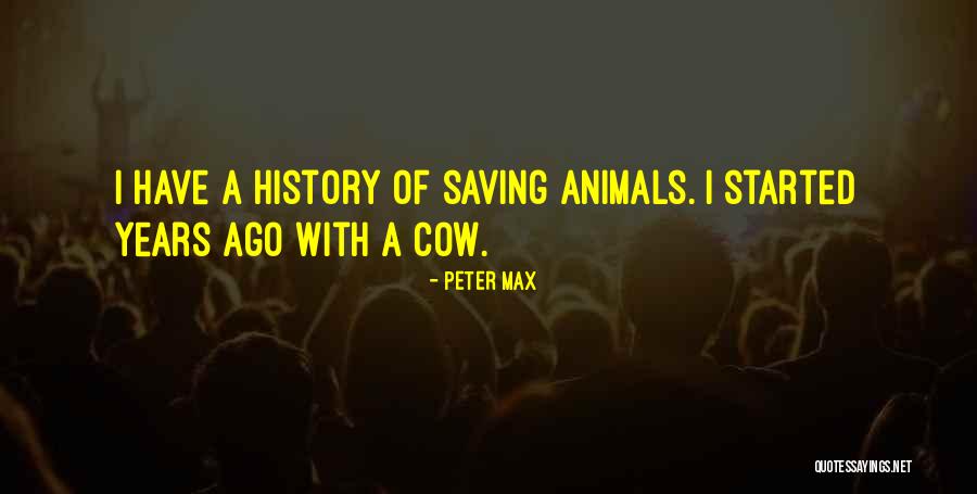 Sassed Cassee Quotes By Peter Max Sassed Cassee Quotes By Peter Max