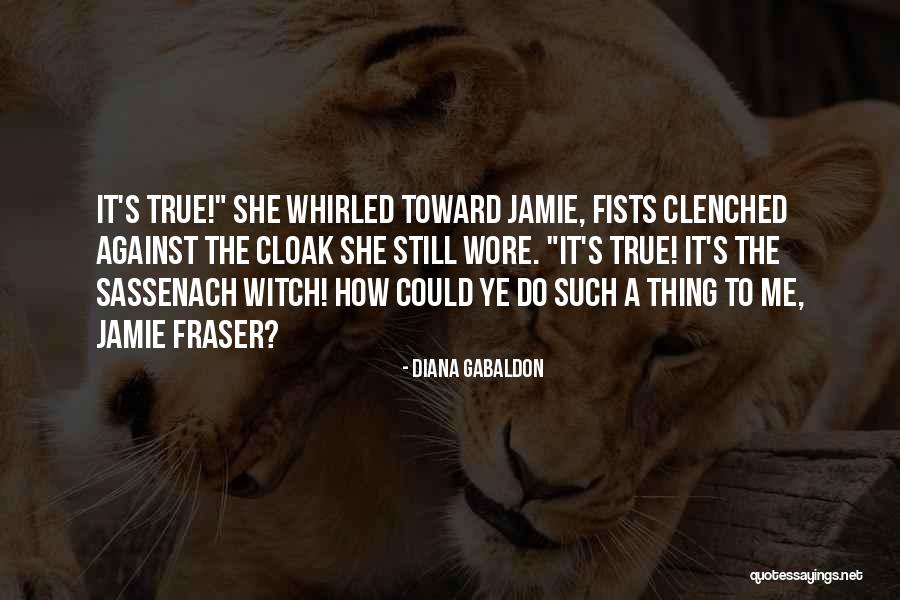 Sassenach Quotes By Diana Gabaldon Sassenach Quotes By Diana Gabaldon