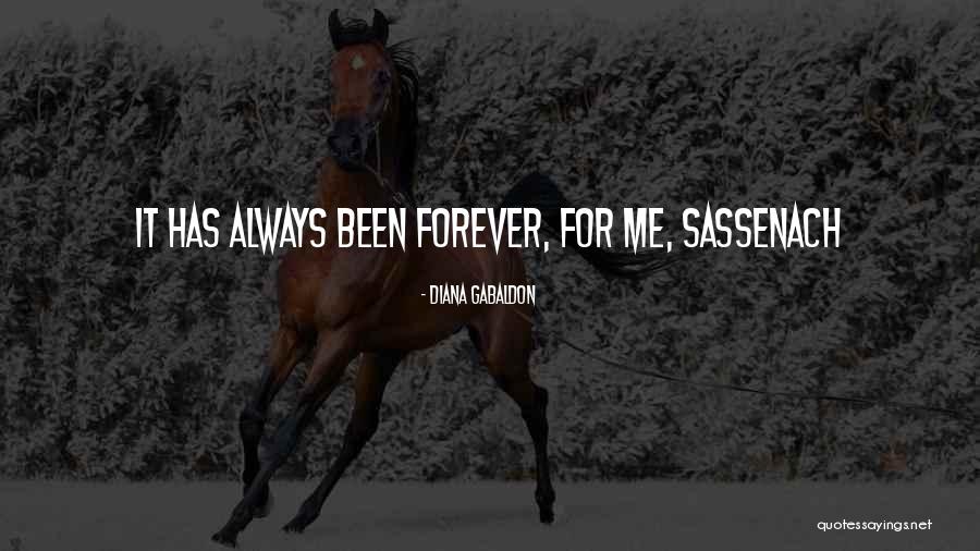 Sassenach Quotes By Diana Gabaldon Sassenach Quotes By Diana Gabaldon