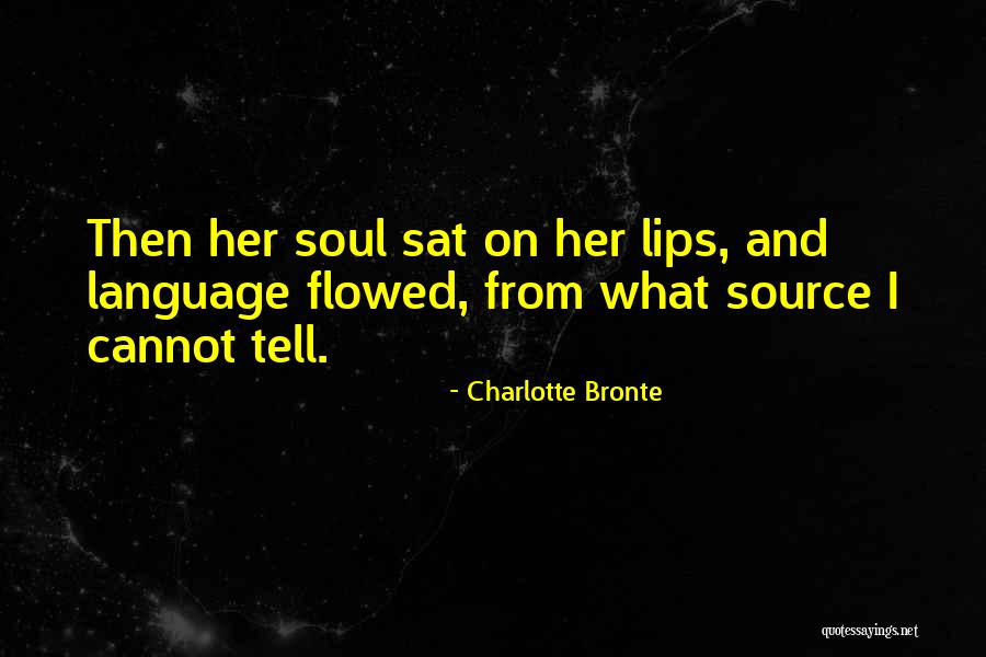 Sassicaia 2017 Quotes By Charlotte Bronte Sassicaia 2017 Quotes By Charlotte Bronte
