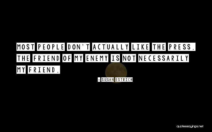 Sassiest Disney Quotes By Susan Estrich Sassiest Disney Quotes By Susan Estrich