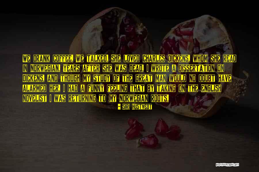 Sasson Report Quotes By Siri Hustvedt Sasson Report Quotes By Siri Hustvedt