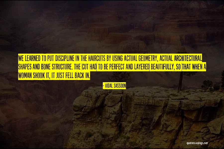 Sassoon Best Quotes By Vidal Sassoon Sassoon Best Quotes By Vidal Sassoon