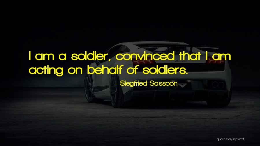 Sassoon Quotes By Siegfried Sassoon