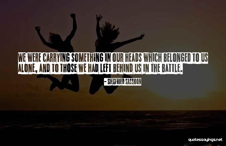 Sassoon Quotes By Siegfried Sassoon