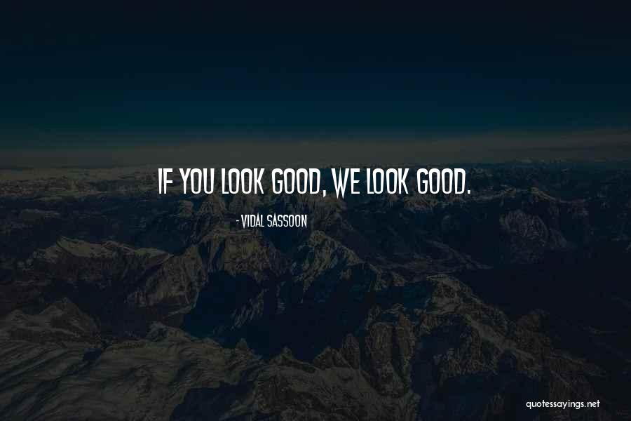 Sassoon Quotes By Vidal Sassoon