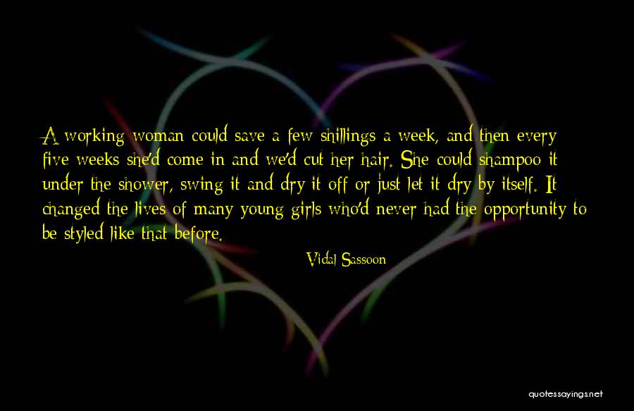 Sassoon Quotes By Vidal Sassoon