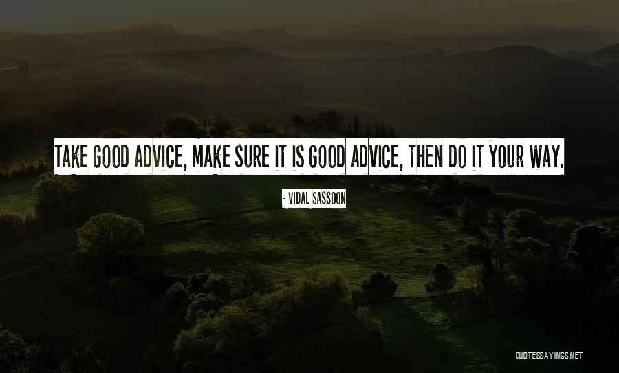 Sassoon Quotes By Vidal Sassoon