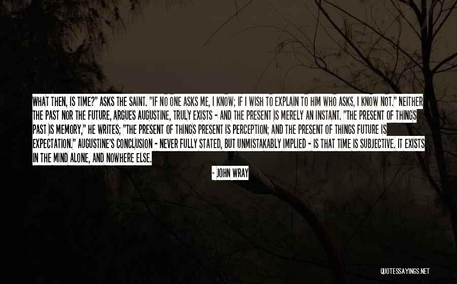 Sassower Law Quotes By John Wray Sassower Law Quotes By John Wray