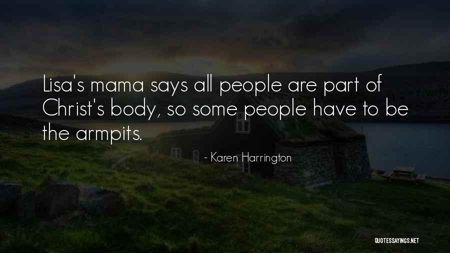 Sassy Class Quotes By Karen Harrington Sassy Class Quotes By Karen Harrington