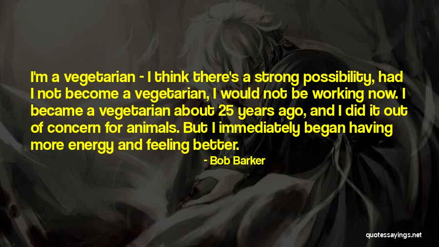 Sassy Teens Quotes By Bob Barker Sassy Teens Quotes By Bob Barker