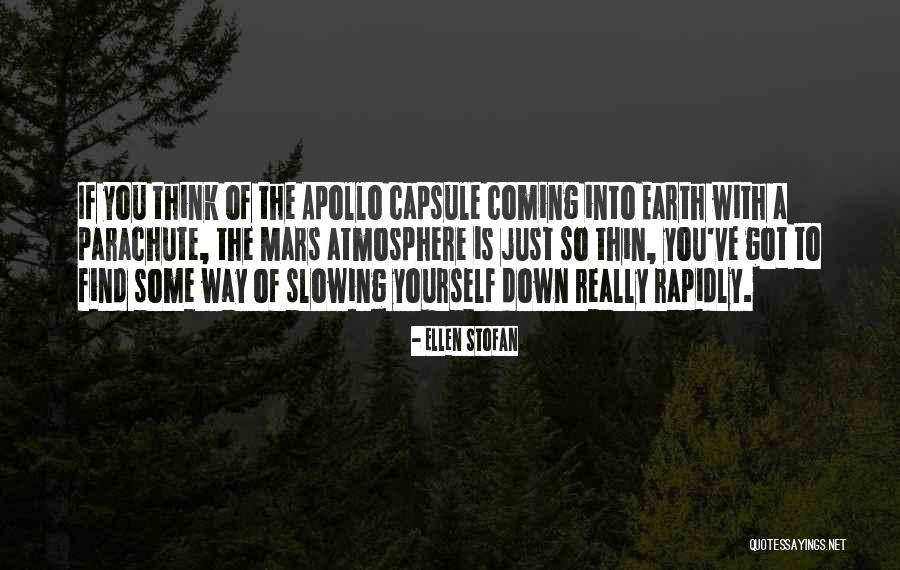 Sassy Teens Quotes By Ellen Stofan Sassy Teens Quotes By Ellen Stofan