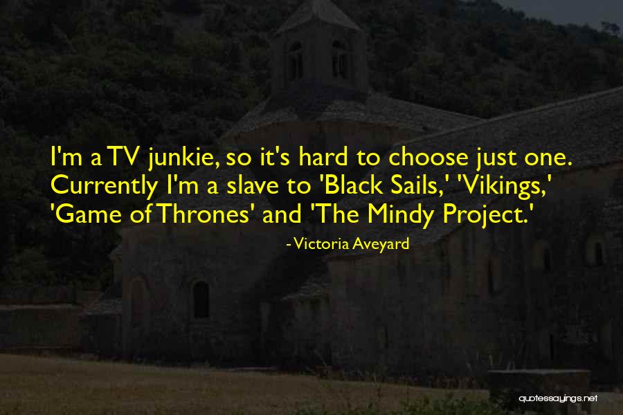 Sasta Nasha Quotes By Victoria Aveyard Sasta Nasha Quotes By Victoria Aveyard