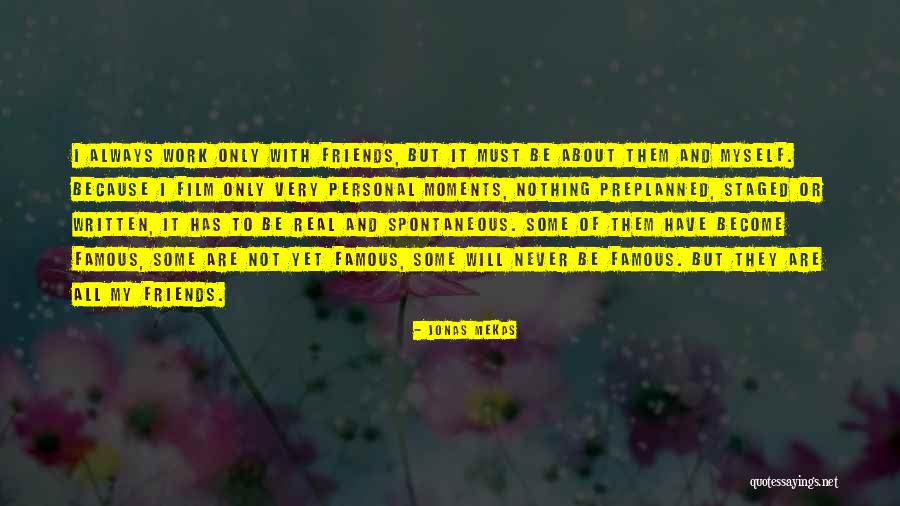 Sastavni Veznici Quotes By Jonas Mekas Sastavni Veznici Quotes By Jonas Mekas