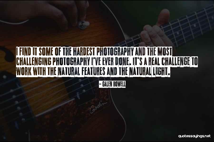 Sastavnica Quotes By Galen Rowell Sastavnica Quotes By Galen Rowell