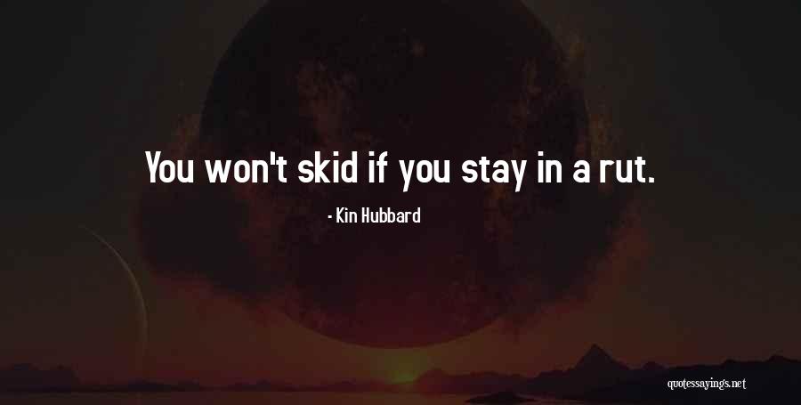 Sastera Quotes By Kin Hubbard Sastera Quotes By Kin Hubbard