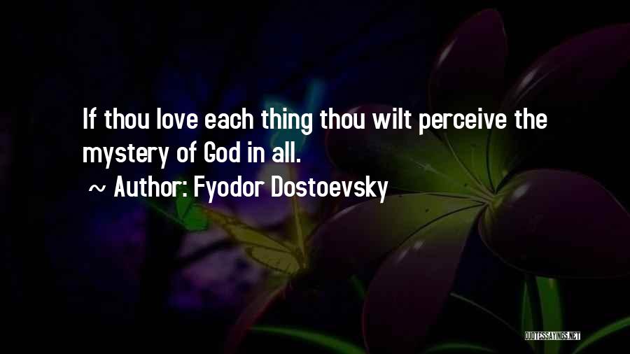 Sasu Sun Quotes By Fyodor Dostoevsky