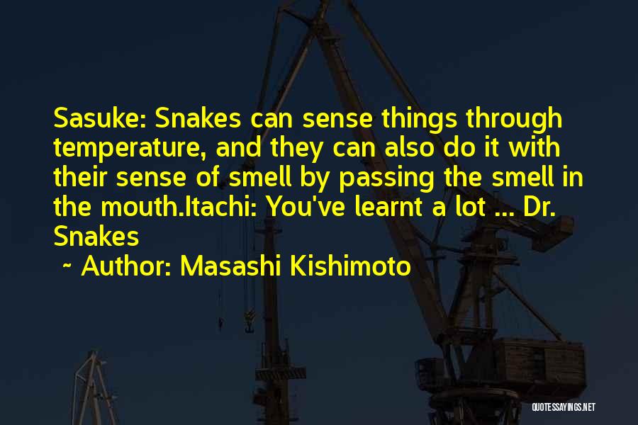 Sasuke's Quotes By Masashi Kishimoto