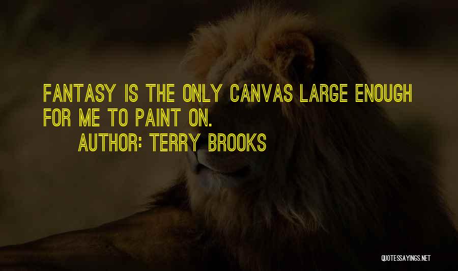 Sasza I Max Quotes By Terry Brooks