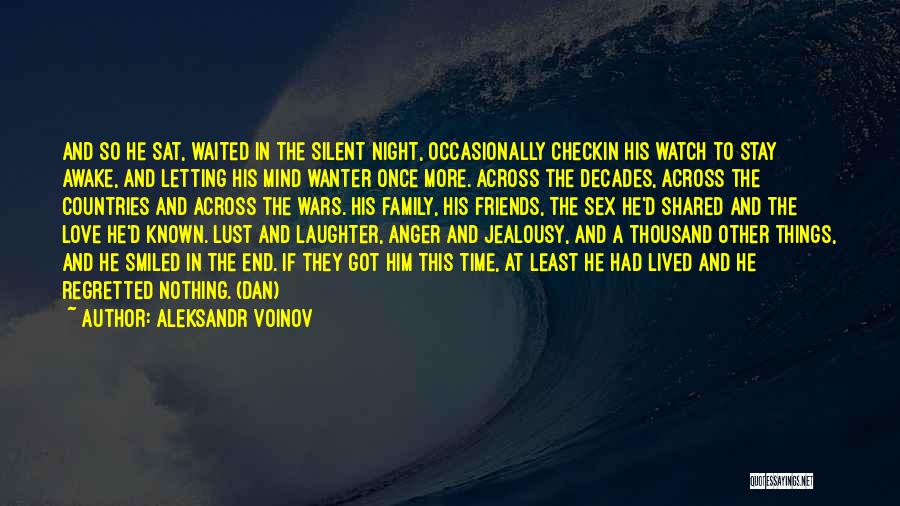 Sat Night Quotes By Aleksandr Voinov