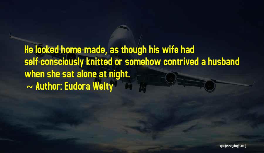 Sat Night Quotes By Eudora Welty