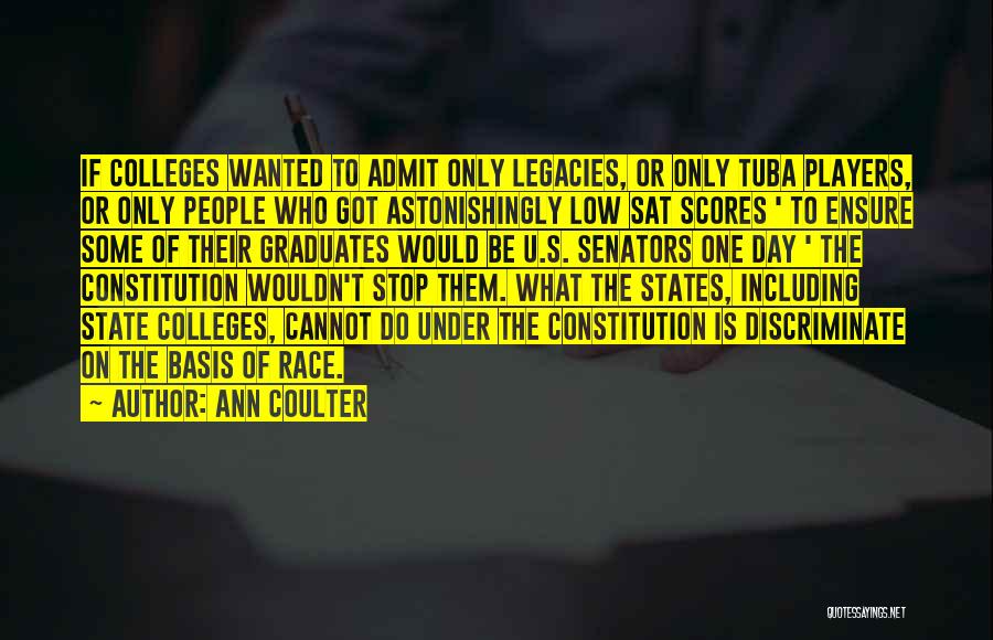 Sat Scores Quotes By Ann Coulter