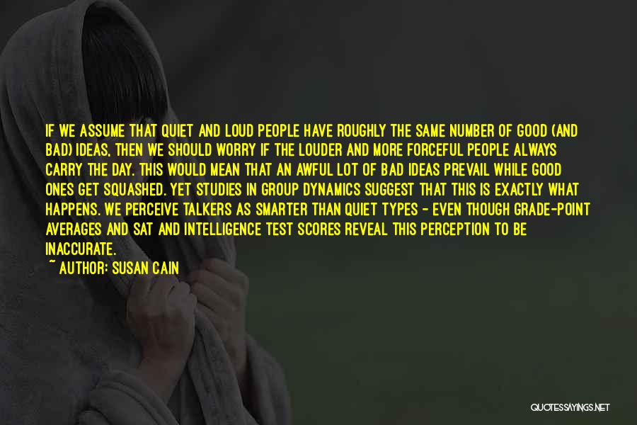 Sat Scores Quotes By Susan Cain